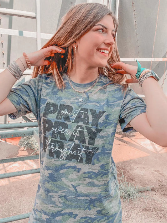 Pray On It, Over It and Through It Camo Tee