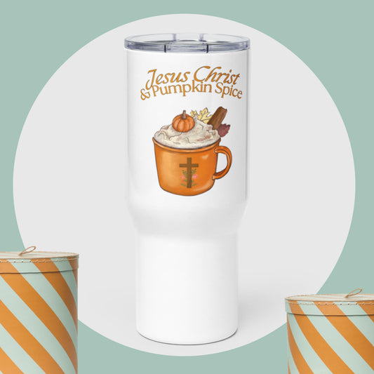 Jesus Christ Pumpkin Spice Travel mug with a handle