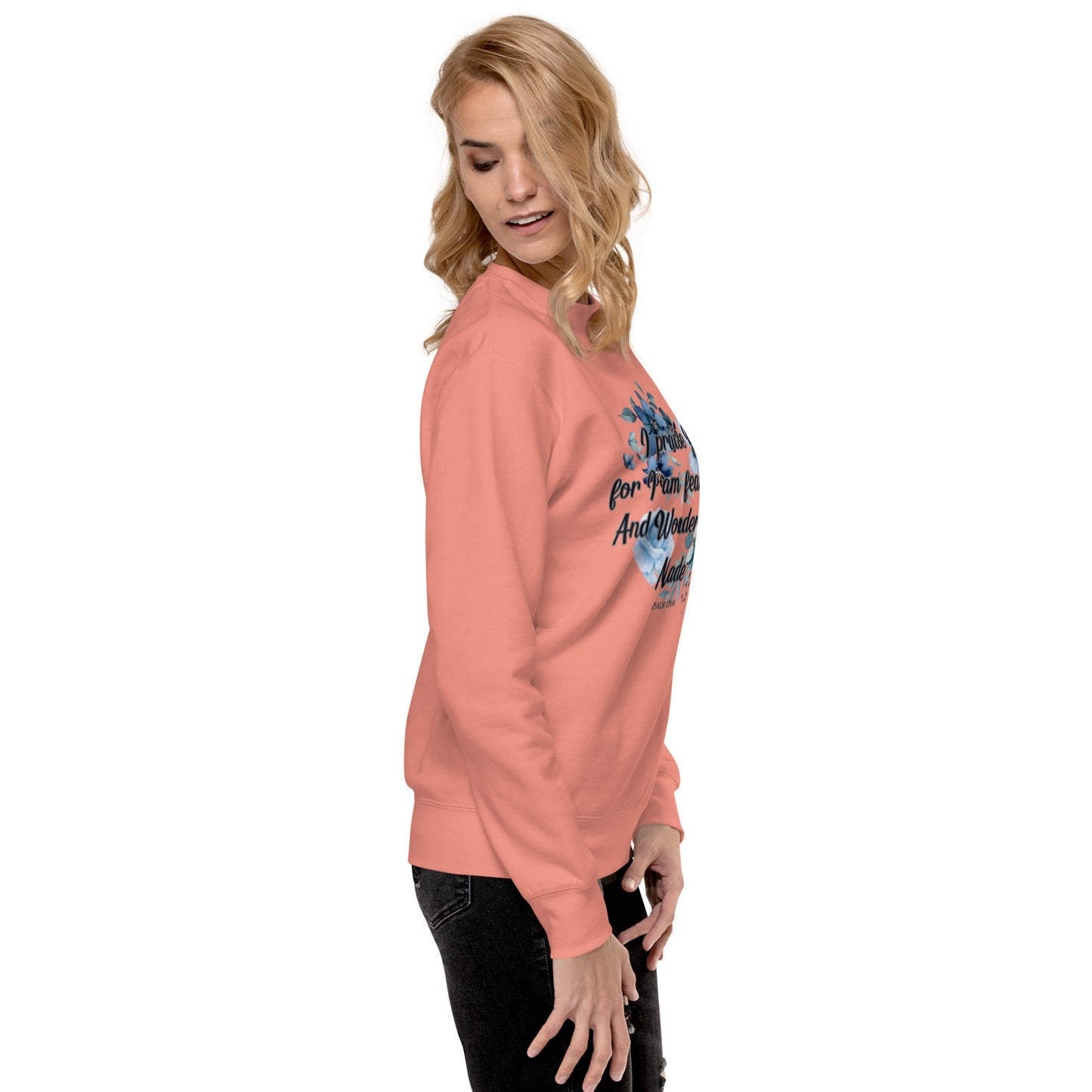 Fearfully and Wonderfully Made Premium Sweatshirt