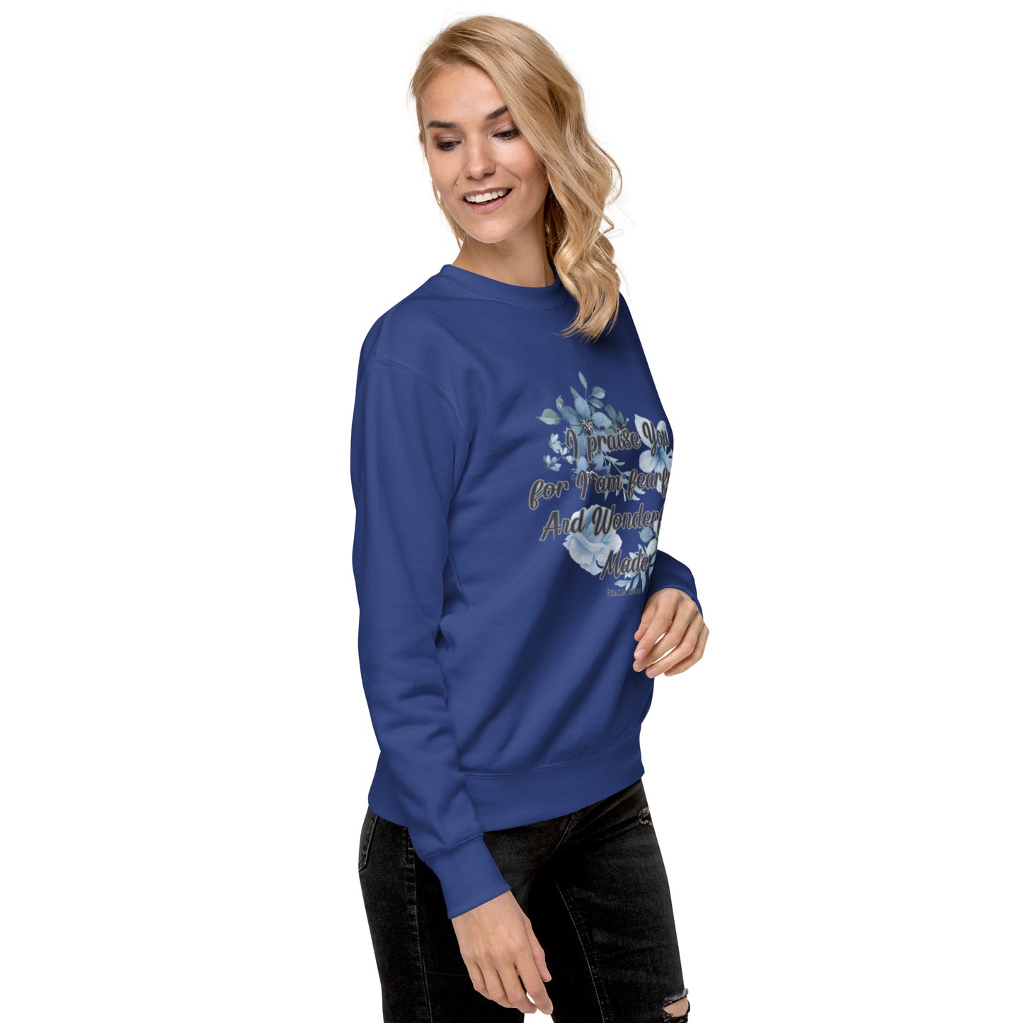 Fearfully and Wonderfully Made Premium Sweatshirt