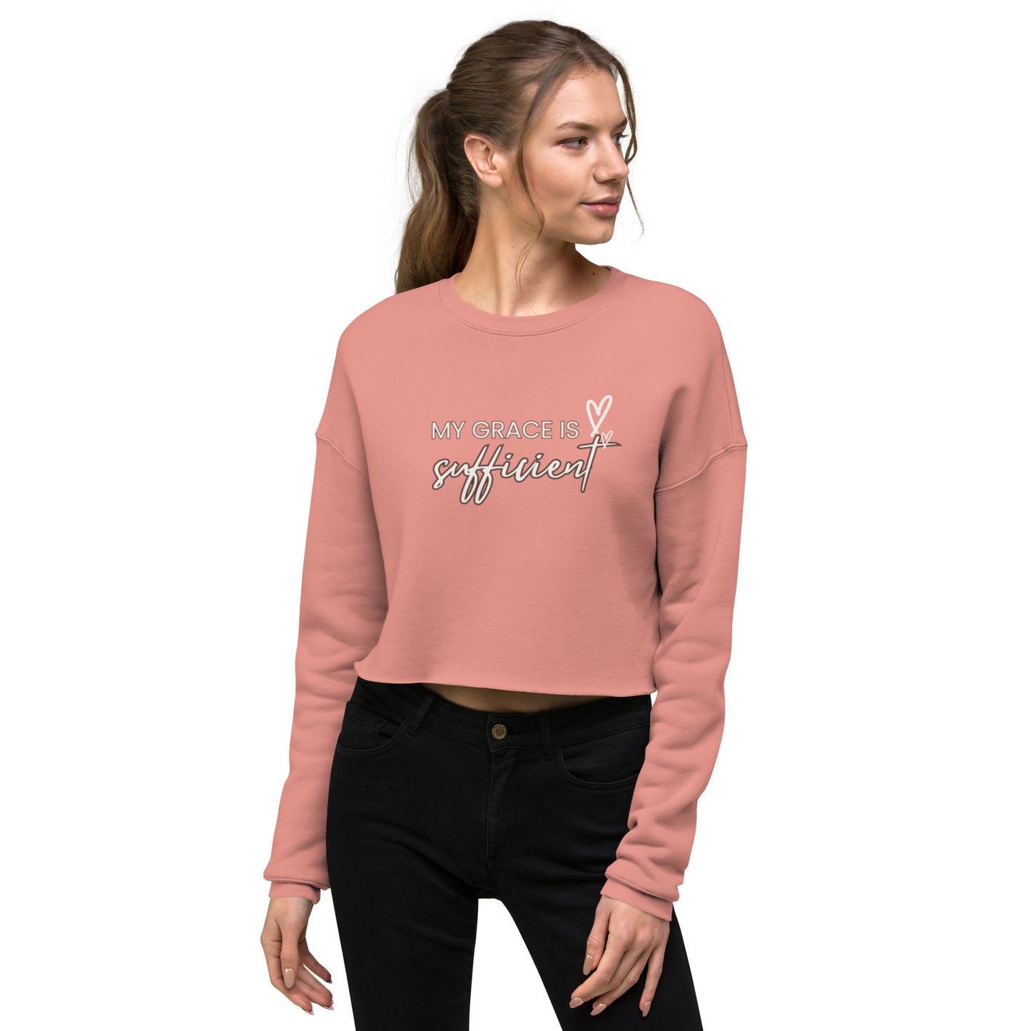 My Grace is Sufficient Crop Sweatshirt