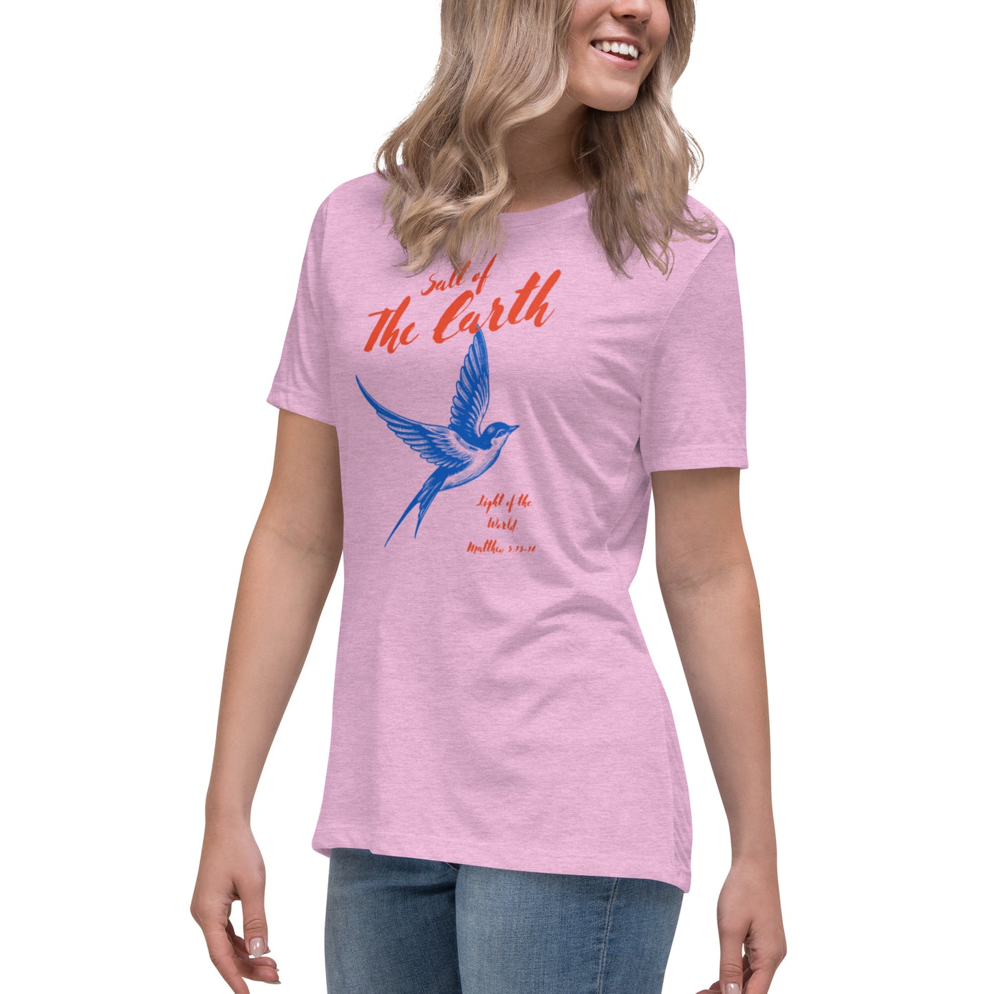 Salt of the Earth light of the World Women's Relaxed T-Shirt