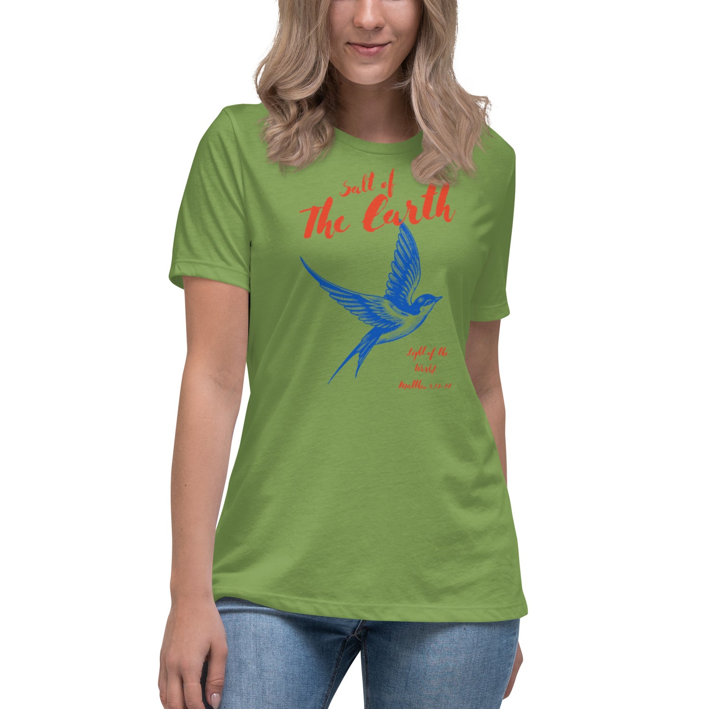 Salt of the Earth light of the World Women's Relaxed T-Shirt