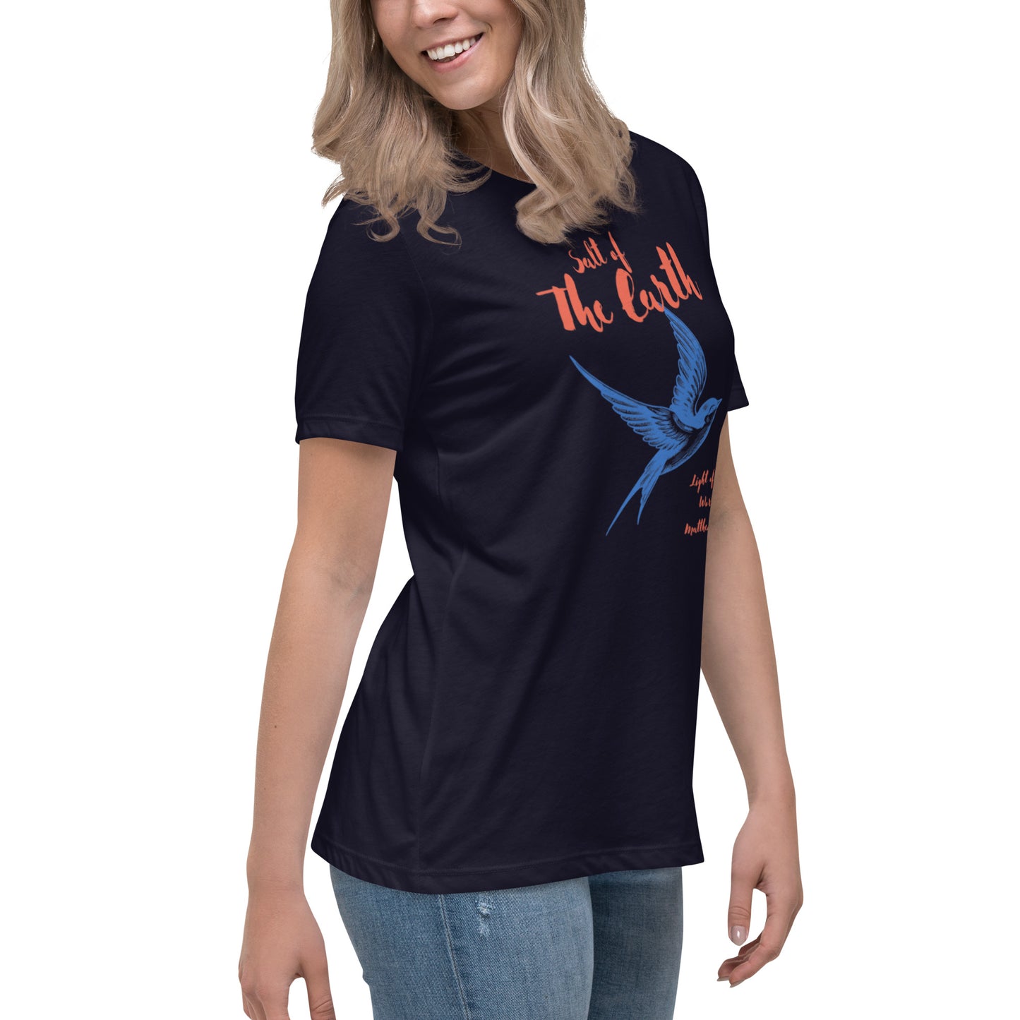 Salt of the Earth light of the World Women's Relaxed T-Shirt