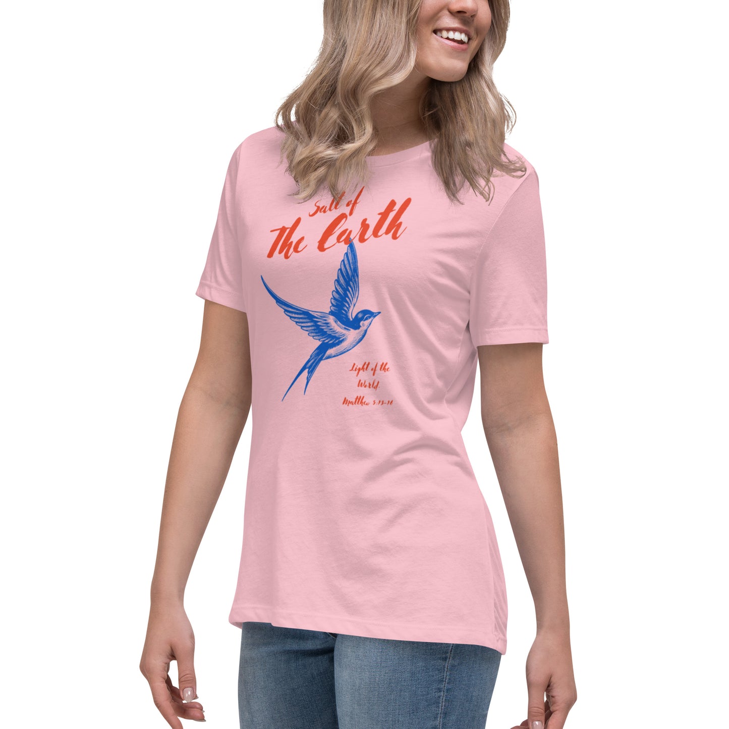 Salt of the Earth light of the World Women's Relaxed T-Shirt